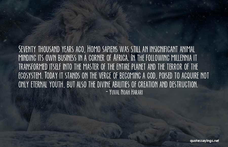 The Youth Of Today Quotes By Yuval Noah Harari The Youth Of Today Quotes By Yuval Noah Harari
