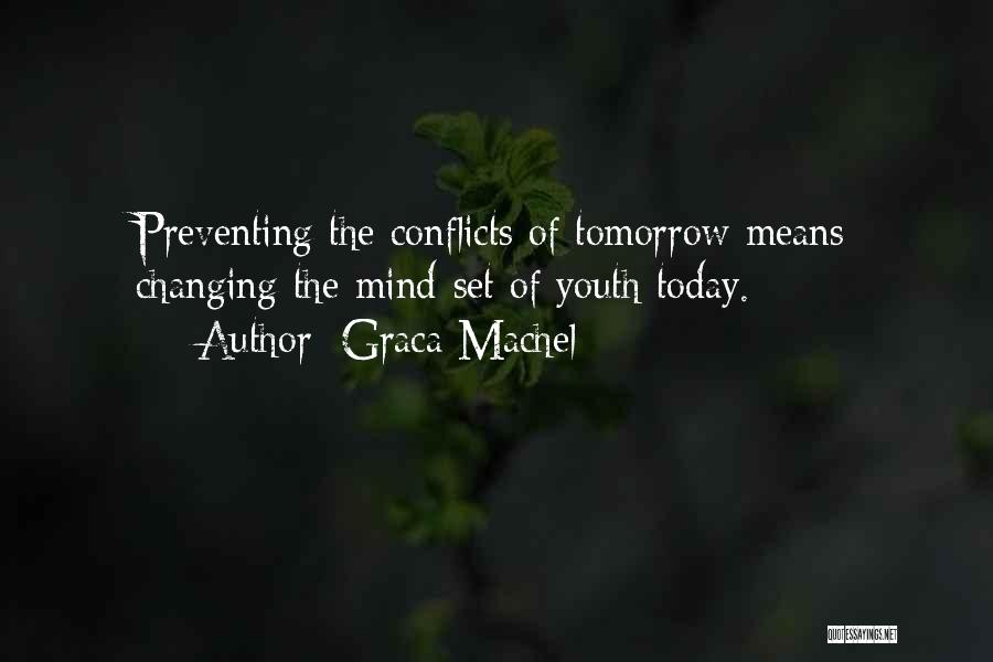 The Youth Of Tomorrow Quotes By Graca Machel