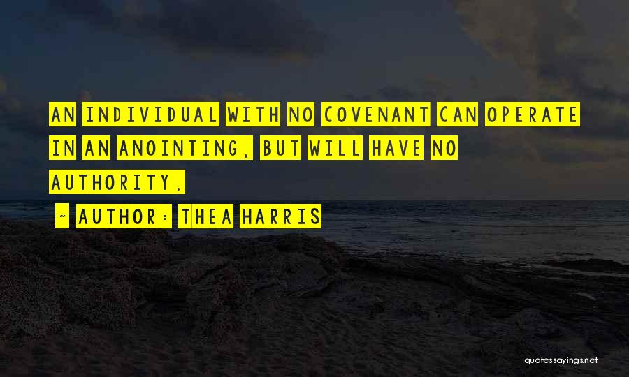 Thea Harris Quotes 260047