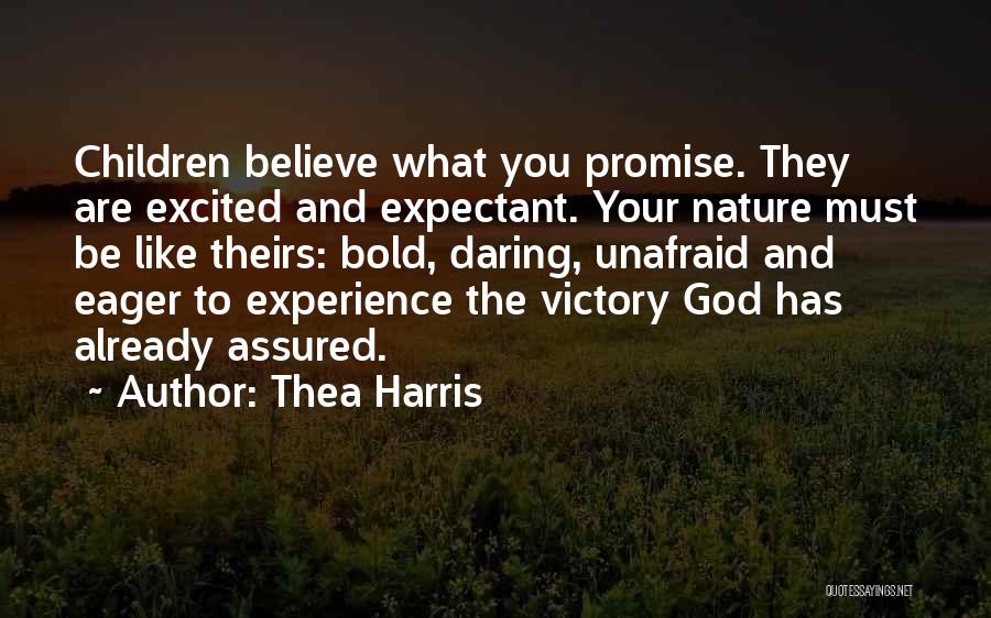 Thea Harris Quotes 713574