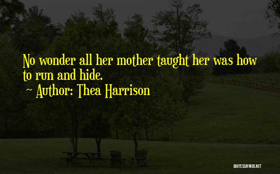 Thea Harrison Quotes 230116