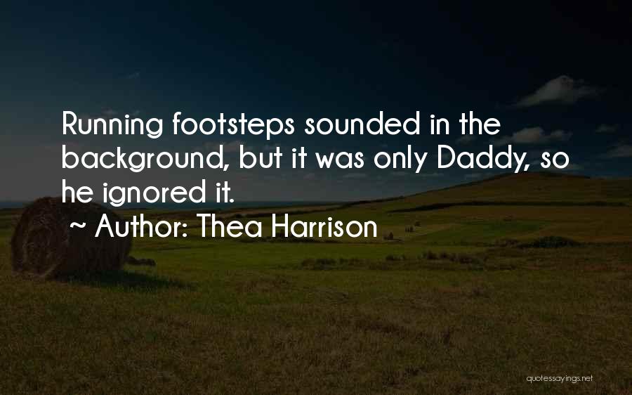 Thea Harrison Quotes 436317