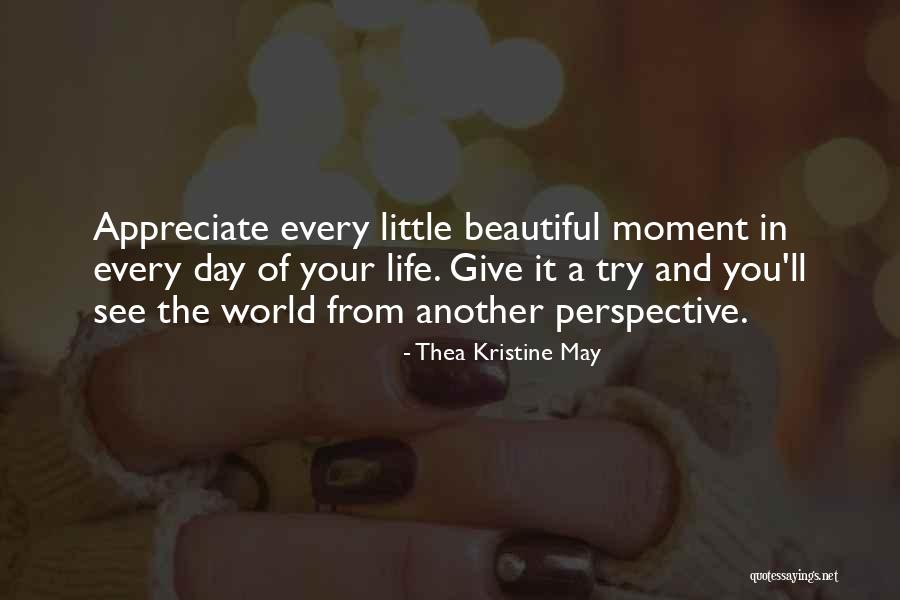 Thea Kristine May Quotes 1660429 Thea Kristine May Quotes 1660429