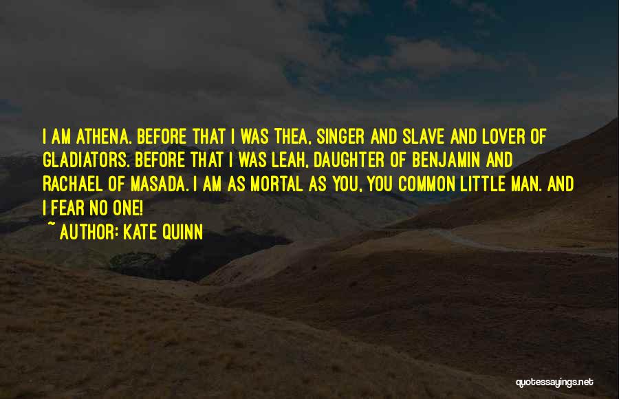 Thea Quotes By Kate Quinn