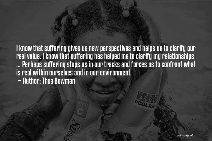 Thea Quotes By Thea Bowman