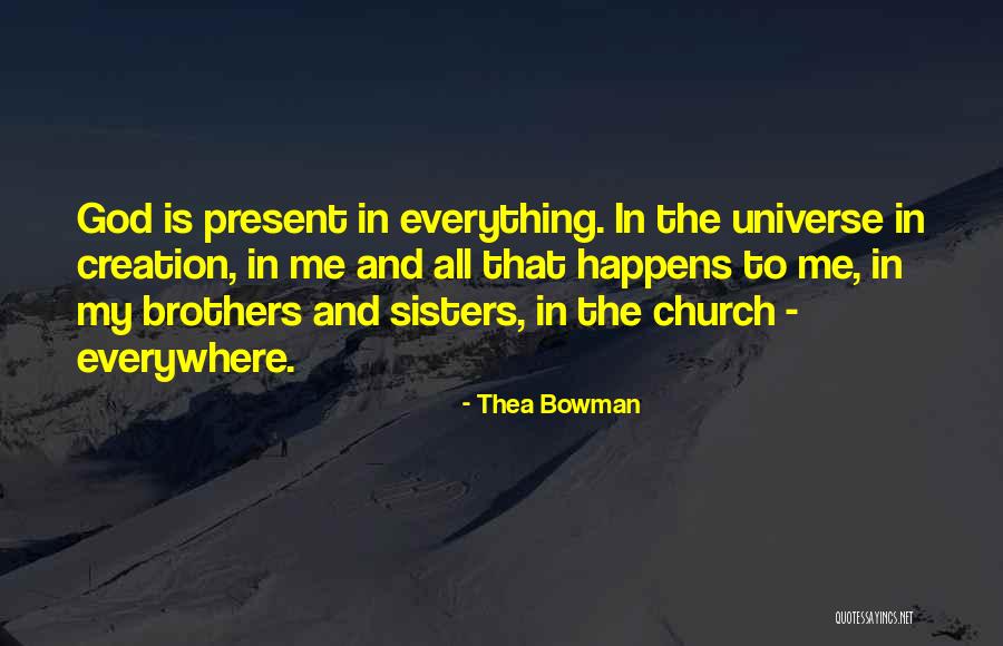 Thea Quotes By Thea Bowman