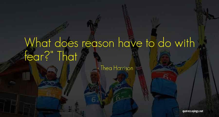 Thea Quotes By Thea Harrison