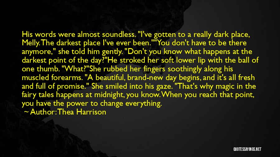 Thea Quotes By Thea Harrison Thea Quotes By Thea Harrison