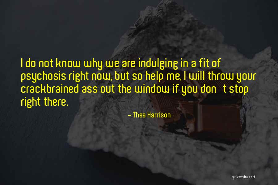 Thea Quotes By Thea Harrison