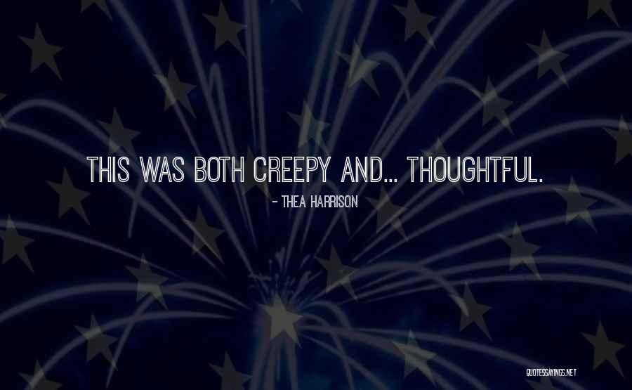 Thea Quotes By Thea Harrison Thea Quotes By Thea Harrison
