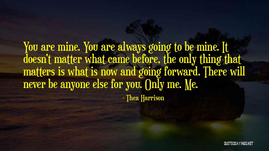 Thea Quotes By Thea Harrison