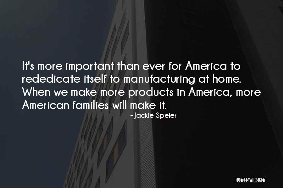 Theaker Family Quotes By Jackie Speier Theaker Family Quotes By Jackie Speier