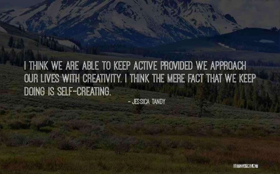 Theano Python Quotes By Jessica Tandy Theano Python Quotes By Jessica Tandy