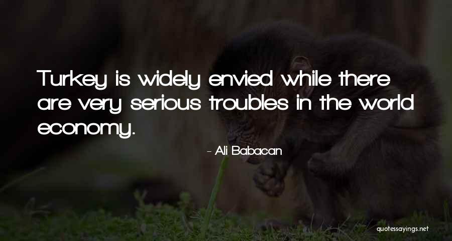 Theater And Resilience Quotes By Ali Babacan Theater And Resilience Quotes By Ali Babacan