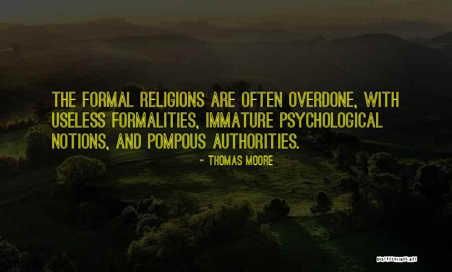 Theater And Resilience Quotes By Thomas Moore