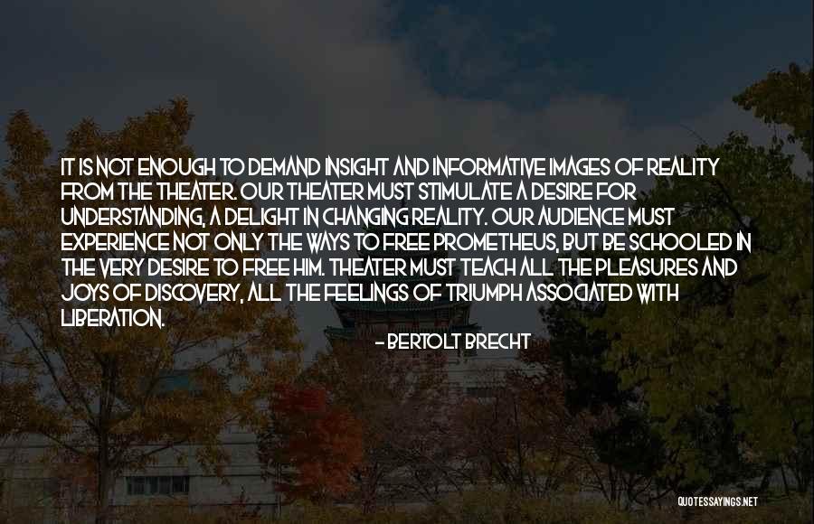 Theater Audience Quotes By Bertolt Brecht Theater Audience Quotes By Bertolt Brecht