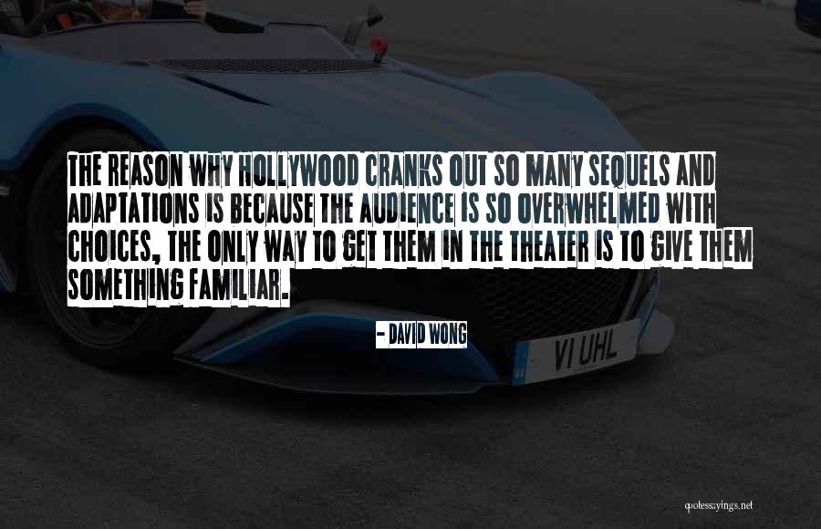 Theater Audience Quotes By David Wong Theater Audience Quotes By David Wong