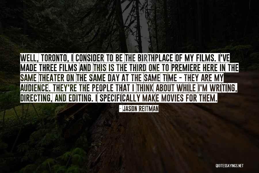 Theater Audience Quotes By Jason Reitman Theater Audience Quotes By Jason Reitman