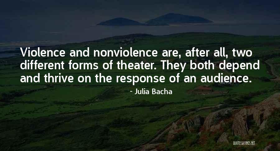 Theater Audience Quotes By Julia Bacha