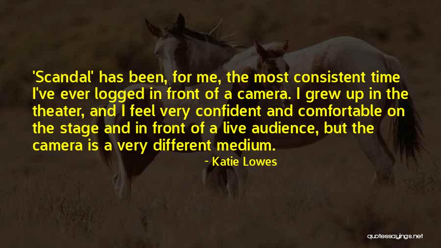 Theater Audience Quotes By Katie Lowes Theater Audience Quotes By Katie Lowes