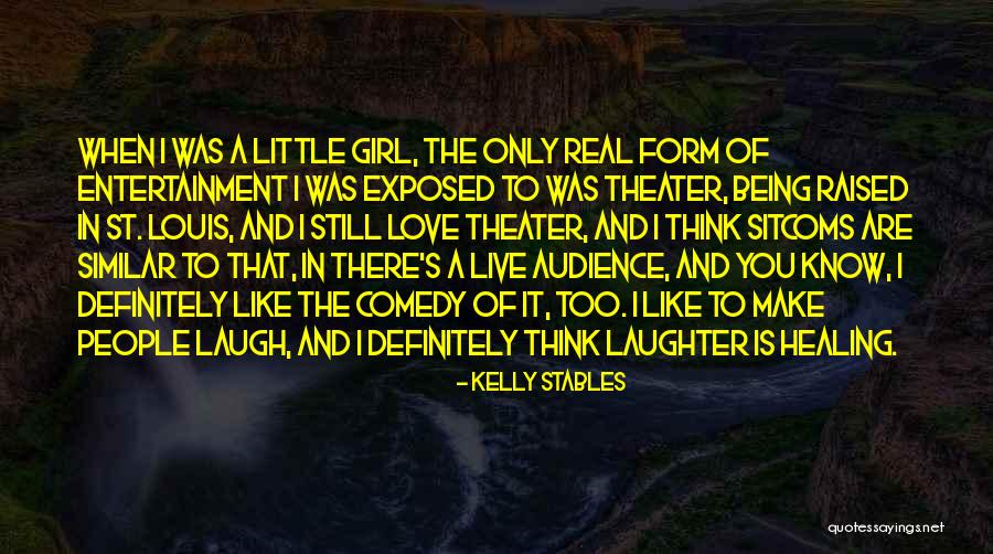 Theater Audience Quotes By Kelly Stables Theater Audience Quotes By Kelly Stables