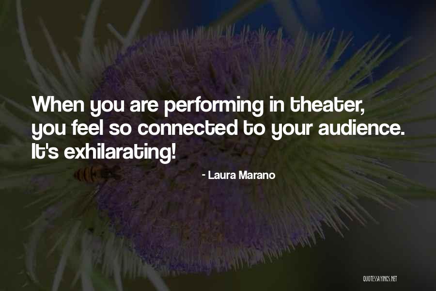 Theater Audience Quotes By Laura Marano Theater Audience Quotes By Laura Marano