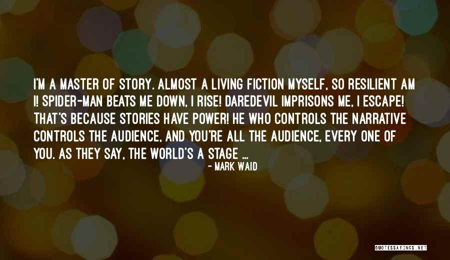 Theater Audience Quotes By Mark Waid Theater Audience Quotes By Mark Waid