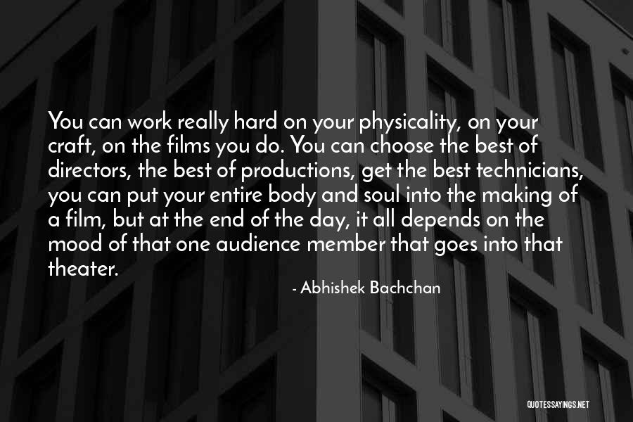 Theater Directors Quotes By Abhishek Bachchan