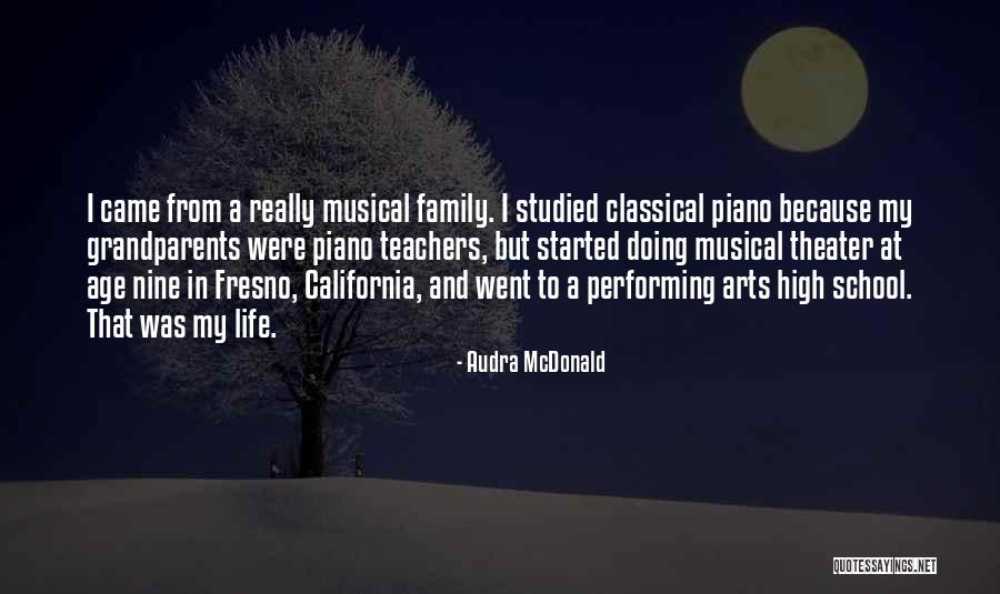 Theater Family Quotes By Audra McDonald