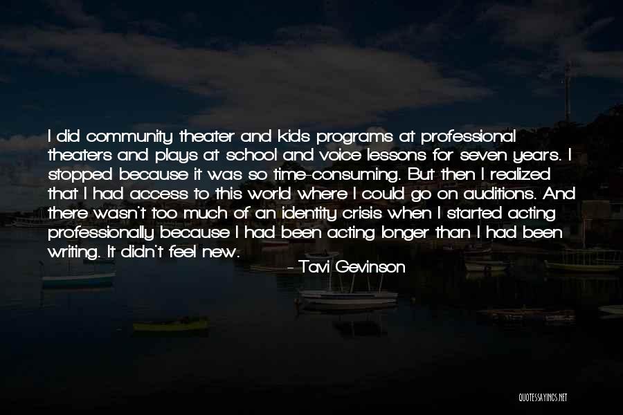 Theater Plays Quotes By Tavi Gevinson