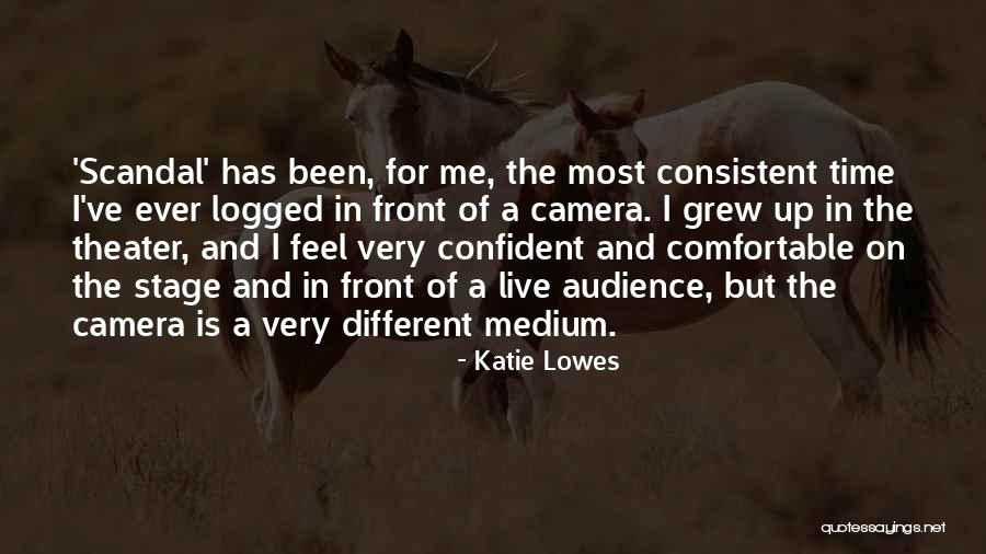 Theater Stage Quotes By Katie Lowes Theater Stage Quotes By Katie Lowes