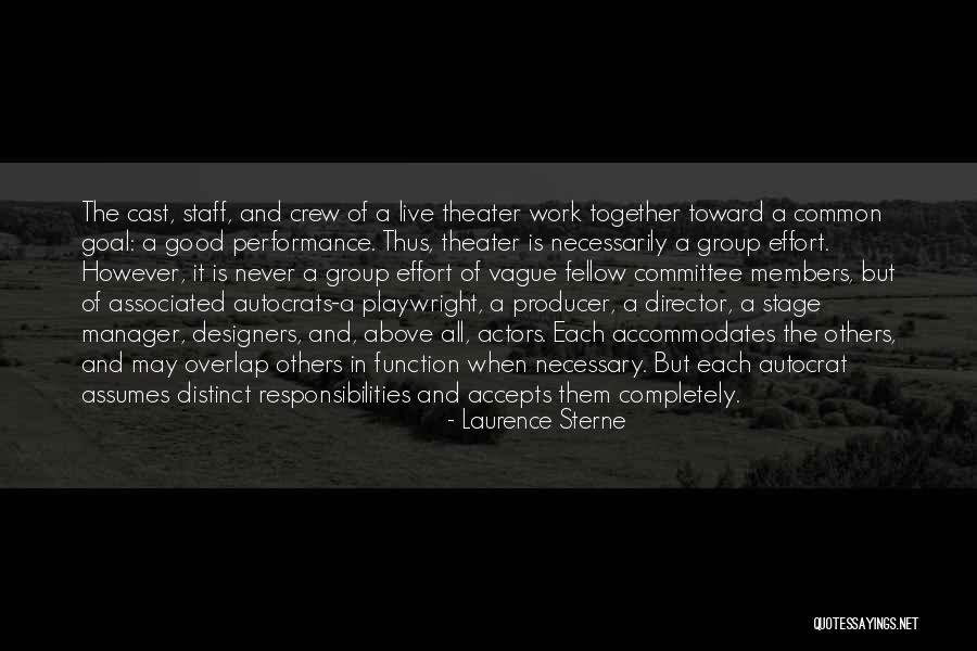 Theater Stage Quotes By Laurence Sterne Theater Stage Quotes By Laurence Sterne