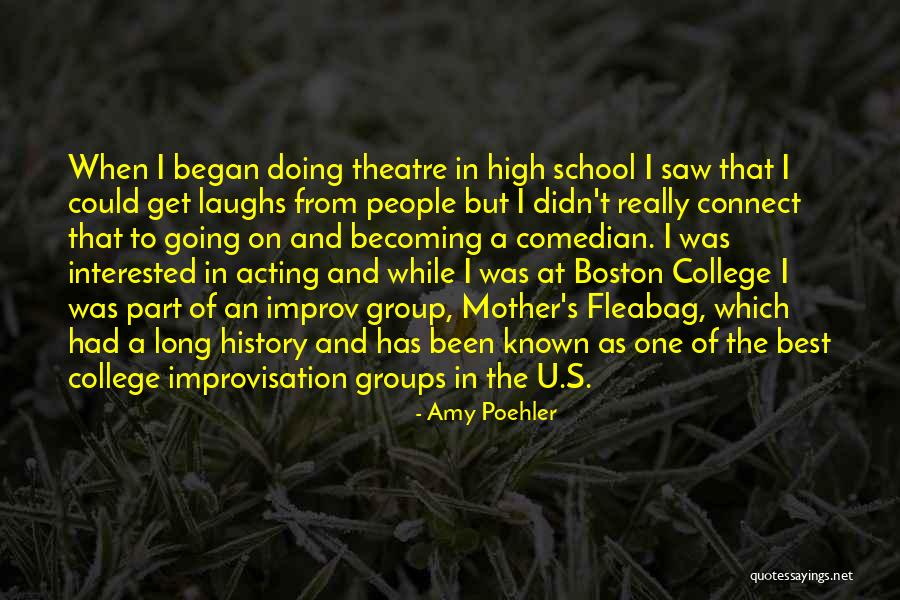Theatre And Acting Quotes By Amy Poehler Theatre And Acting Quotes By Amy Poehler