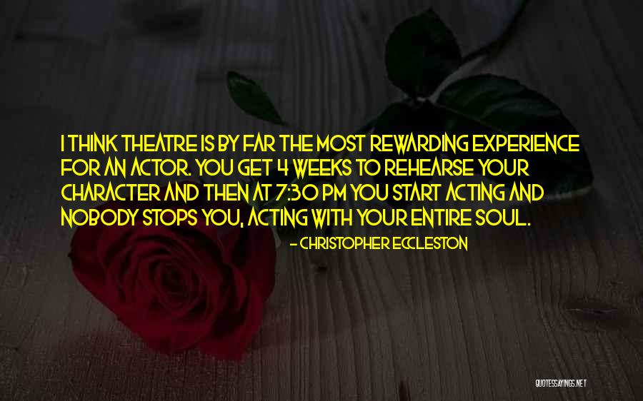 Theatre And Acting Quotes By Christopher Eccleston Theatre And Acting Quotes By Christopher Eccleston