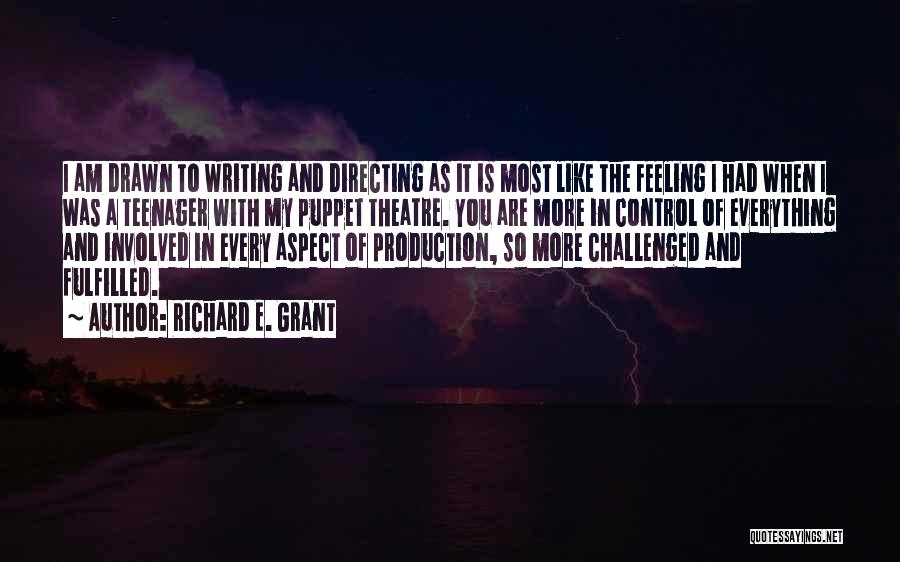 Theatre Directing Quotes By Richard E. Grant