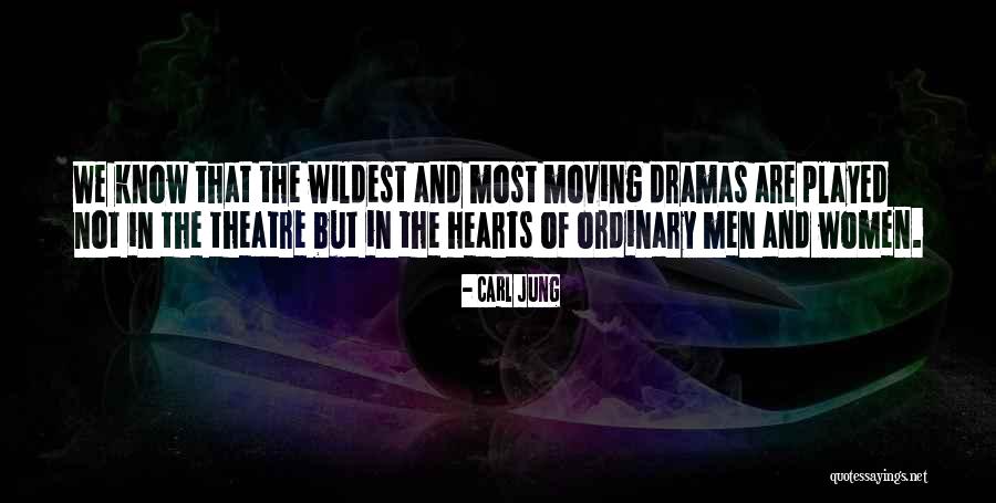 Theatre Drama Quotes By Carl Jung Theatre Drama Quotes By Carl Jung