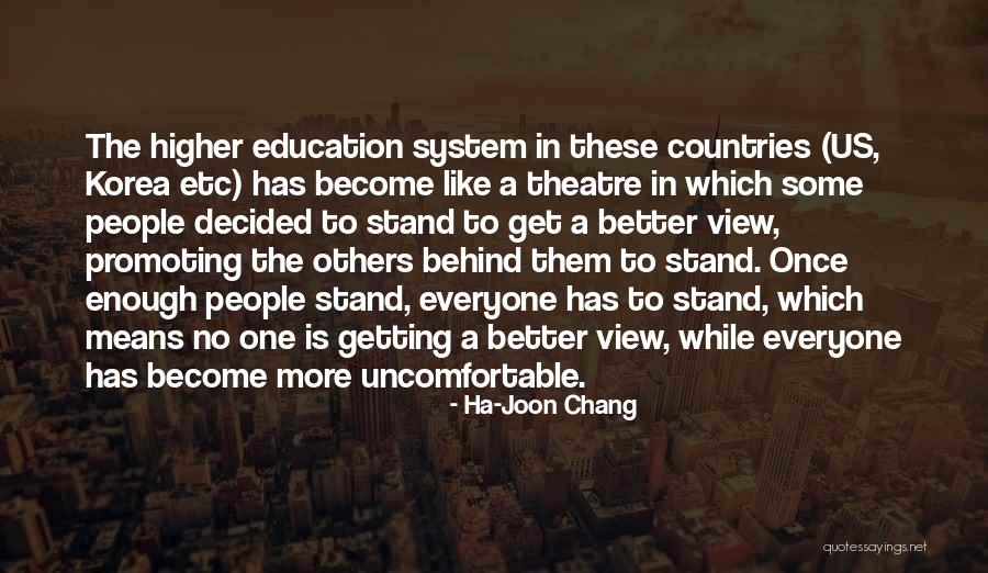 Theatre Education Quotes By Ha-Joon Chang Theatre Education Quotes By Ha-Joon Chang
