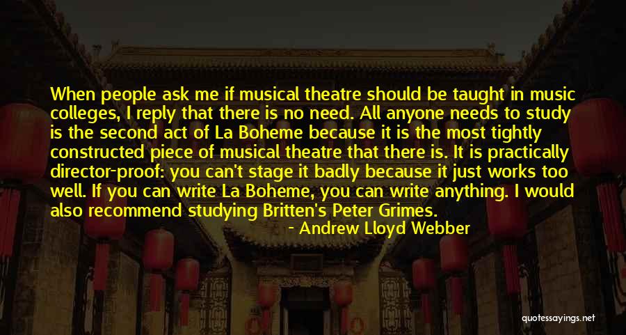 Theatre Stage Quotes By Andrew Lloyd Webber Theatre Stage Quotes By Andrew Lloyd Webber