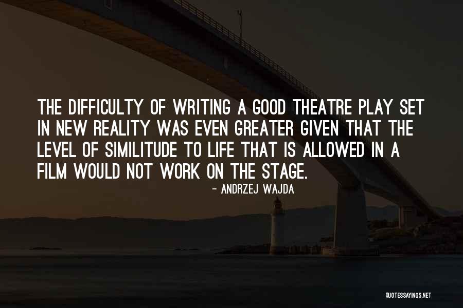 Theatre Stage Quotes By Andrzej Wajda Theatre Stage Quotes By Andrzej Wajda