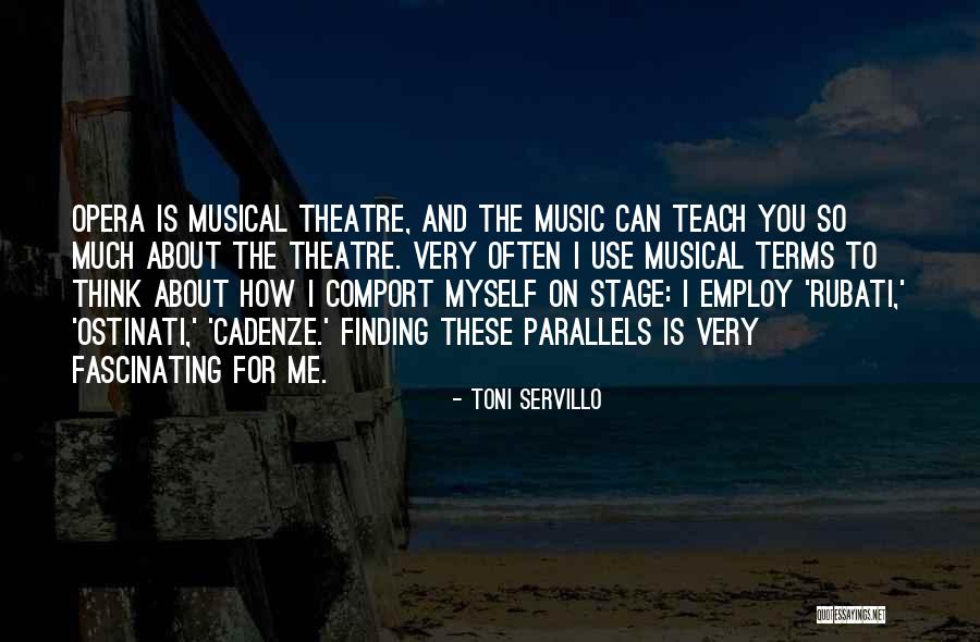 Theatre Stage Quotes By Toni Servillo