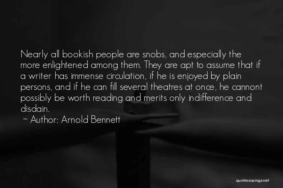Theatres Quotes By Arnold Bennett
