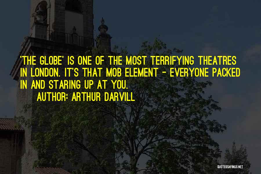 Theatres Quotes By Arthur Darvill