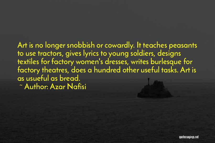 Theatres Quotes By Azar Nafisi