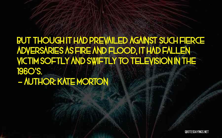 Theatres Quotes By Kate Morton