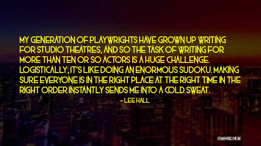 Theatres Quotes By Lee Hall Theatres Quotes By Lee Hall