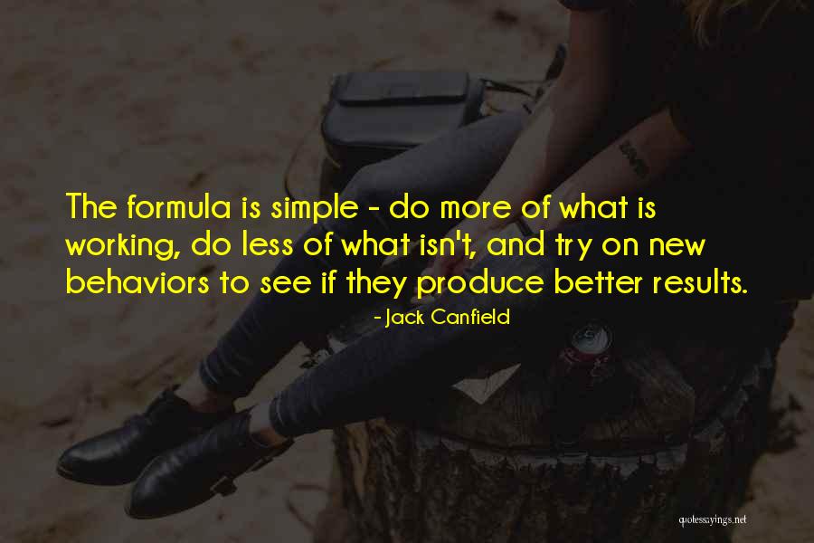 Theatricality And Deception Quotes By Jack Canfield Theatricality And Deception Quotes By Jack Canfield