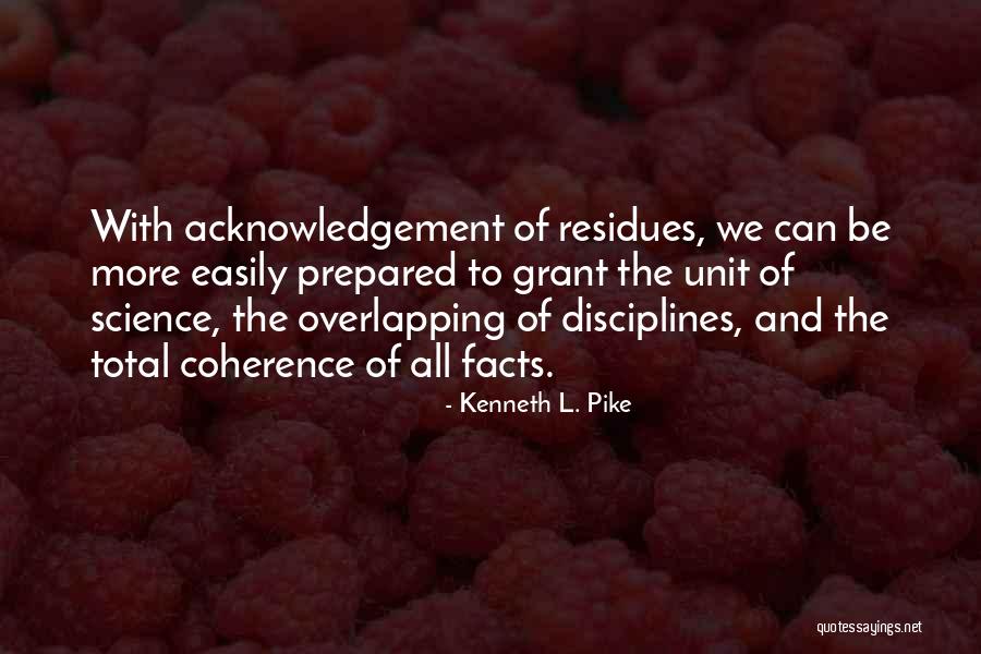Theatricality In Sculpture Quotes By Kenneth L. Pike Theatricality In Sculpture Quotes By Kenneth L. Pike