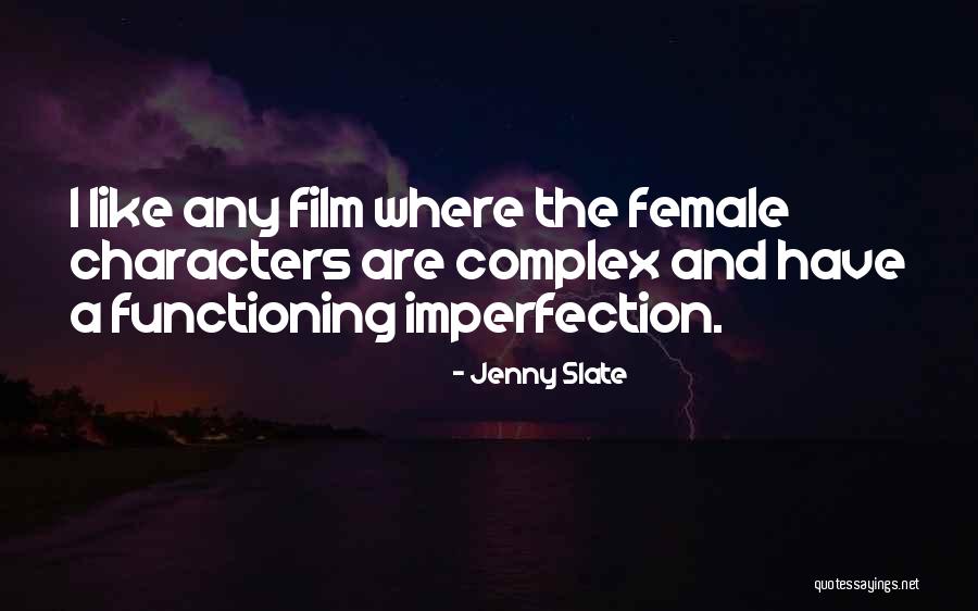 Theatrically Released Quotes By Jenny Slate Theatrically Released Quotes By Jenny Slate