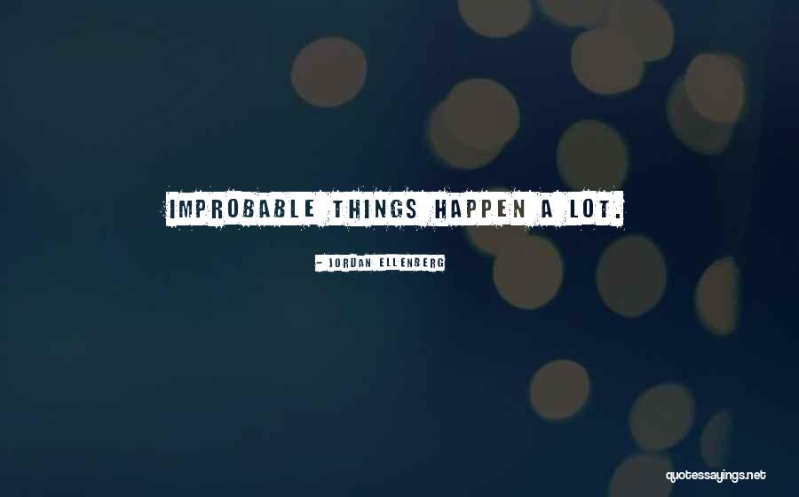 Theatrically Released Quotes By Jordan Ellenberg Theatrically Released Quotes By Jordan Ellenberg