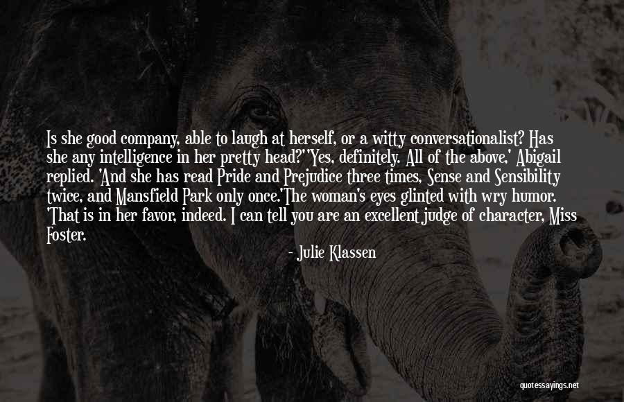 Theberge Karen Quotes By Julie Klassen Theberge Karen Quotes By Julie Klassen